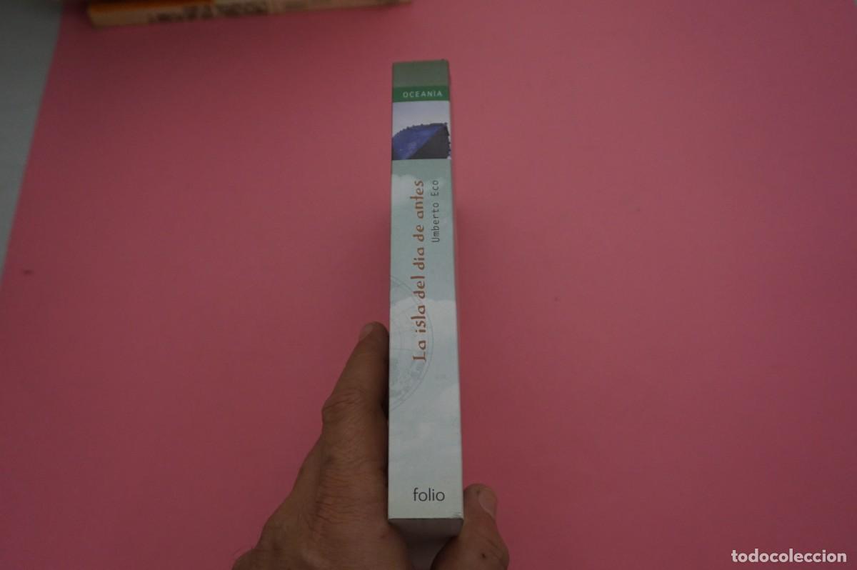 Libros: AR3B/ LA ISLA DEL DIA DE ANTES - UMBERTO ECO / FOLIO - Foto 6