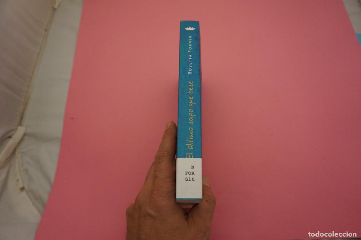 Libros: AR3B/ EL ULTIMO SAPO QUE BESE - ROSETTA FORNER / INTEGRAL - Foto 6