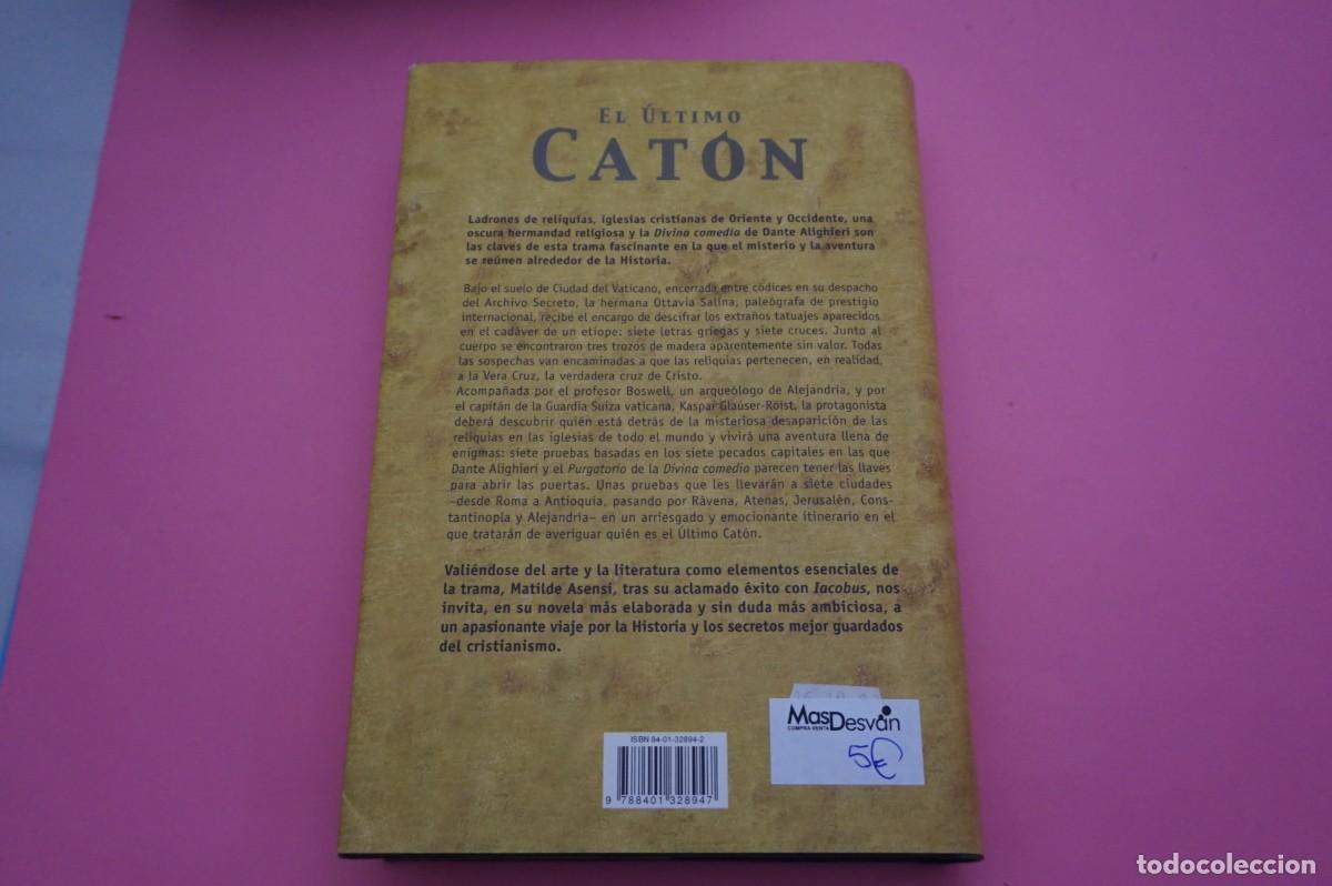 Libros: AR5E/ EL ULTIMO CATON - MAFILDE ASENSI / PLAZA & JANES - Foto 5