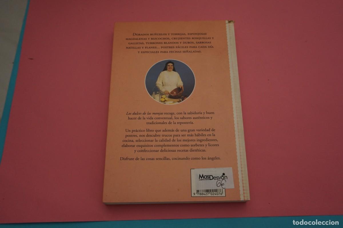 Libros: AR6D/ LOS DULCES DE LAS MONJAS - RECETARIO DE SOR M&ordf; ISABEL / EDICIONES MARTINEZ ROCA - Foto 5
