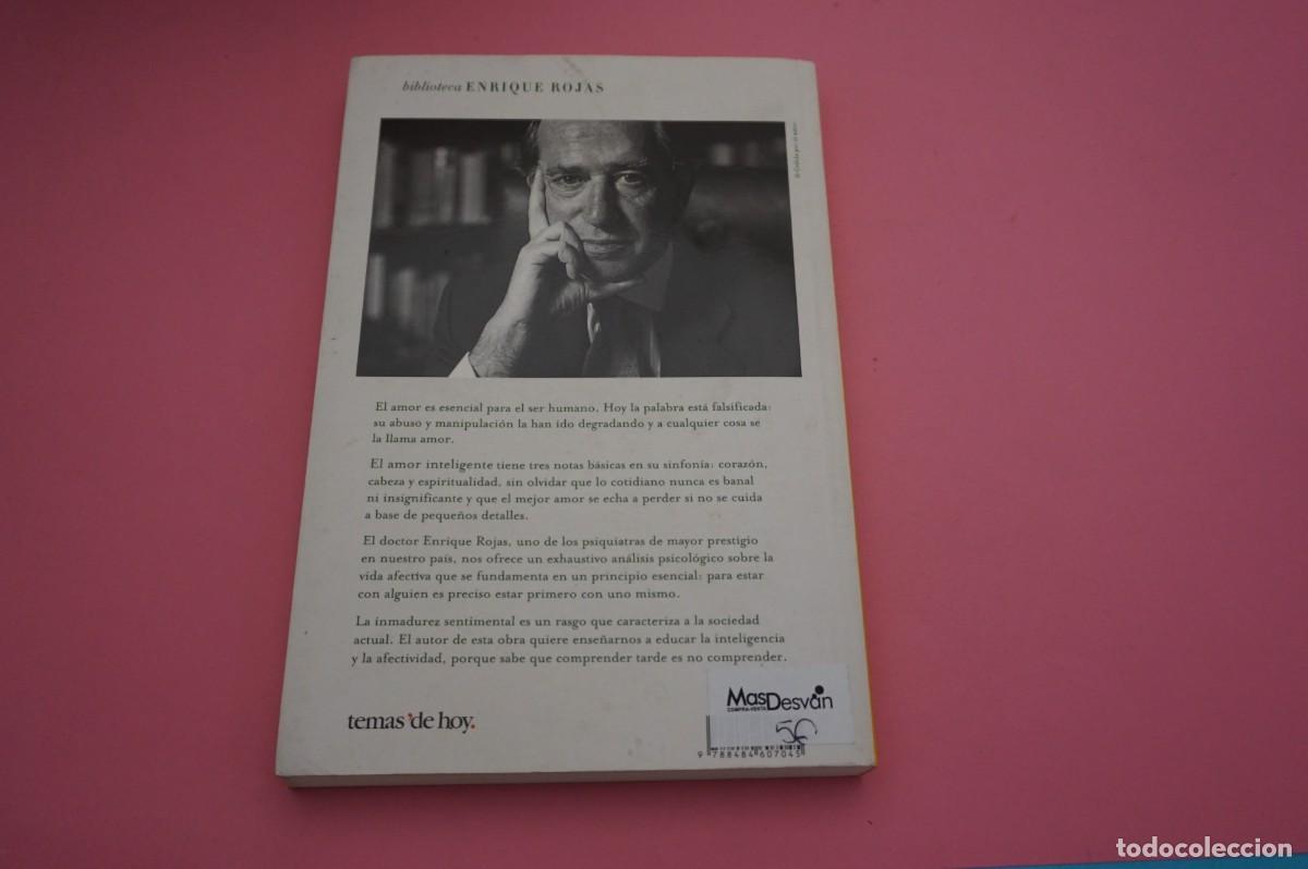 Libros: AR6D/ ENRIQUE ROJAS - EL AMOR INTELIGENTE - Foto 5