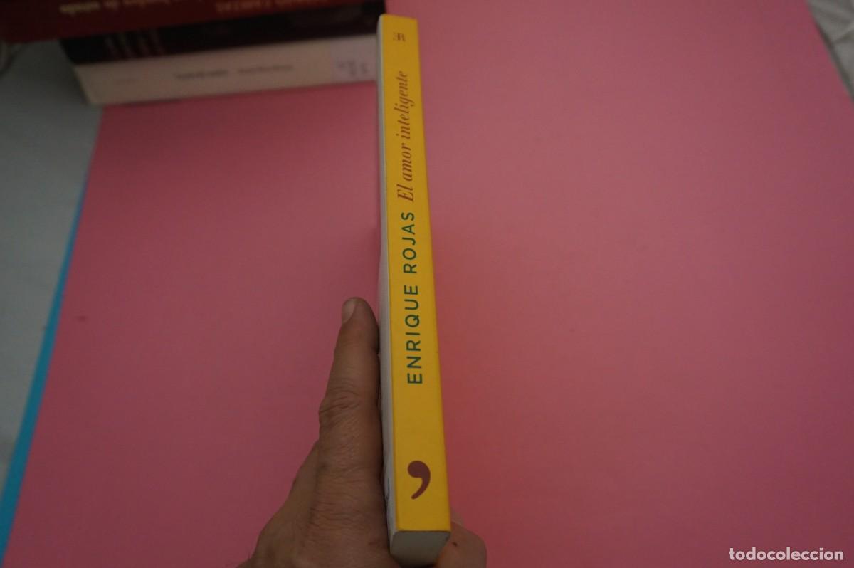 Libros: AR6D/ ENRIQUE ROJAS - EL AMOR INTELIGENTE - Foto 6