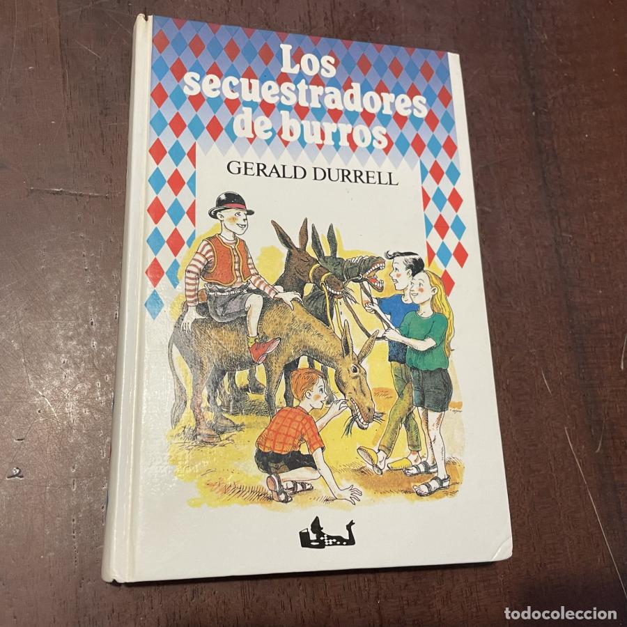 Libros: Los secuestradores de burros - Gerald Durrell - Foto 1