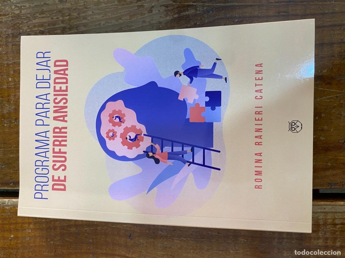 Libros: Programa para dejar de sufrir ansiedad - Ranieri Catena, Romina - Foto 1