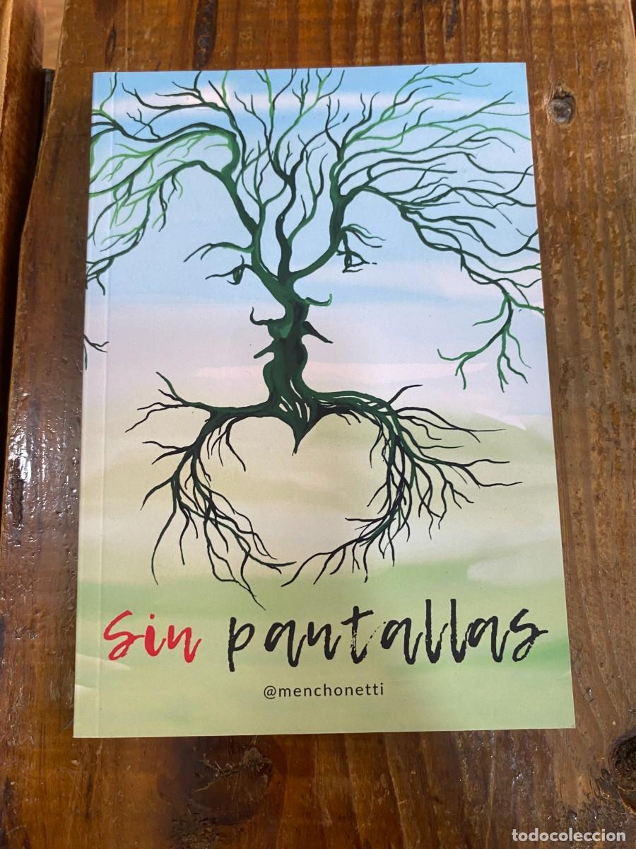 Libros: Sin pantallas (Spanish Edition) - @menchonetti, AA - Foto 1