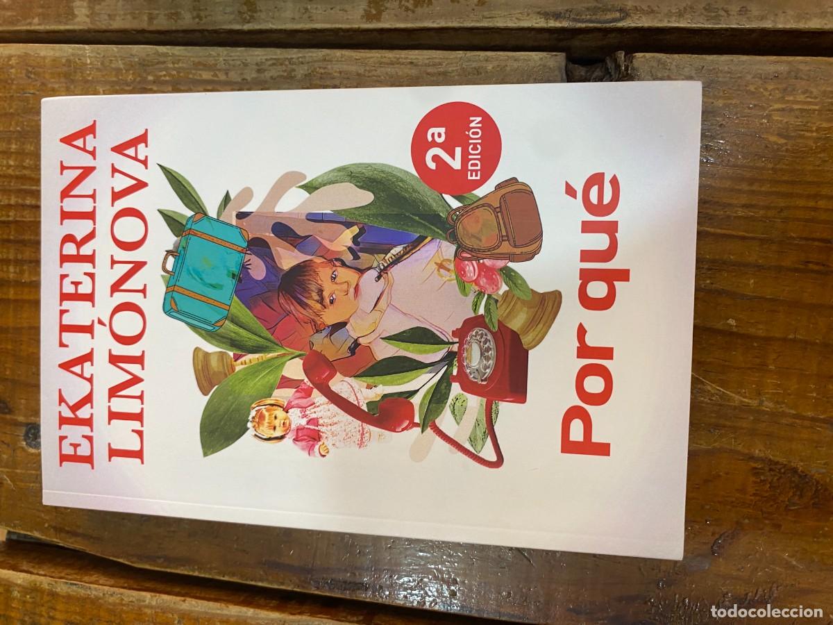 Libros: Por qu&eacute; - Lim&oacute;nova, Ekaterina - Foto 1