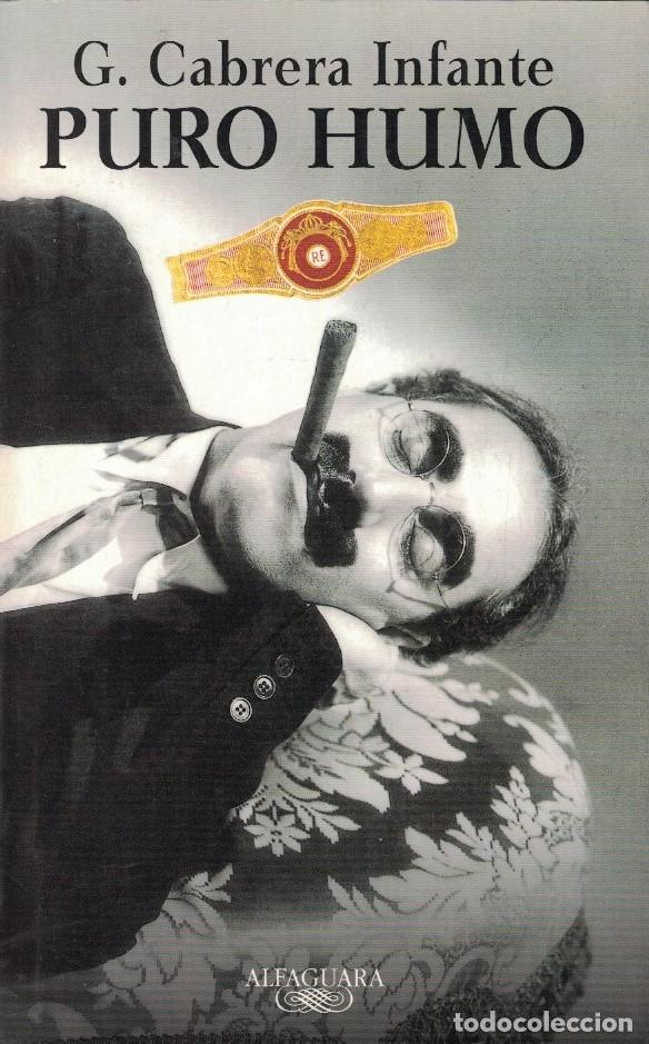 Libros: PURO HUMO. - Cabrera Infante. Guillermo, - Foto 1