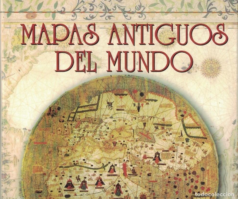 Libros: MAPAS ANTIGUOS DEL MUNDO. Arramque en el Oriente Mediterr&aacute;neo, en Mesopotania, Egipto y Grecia, has