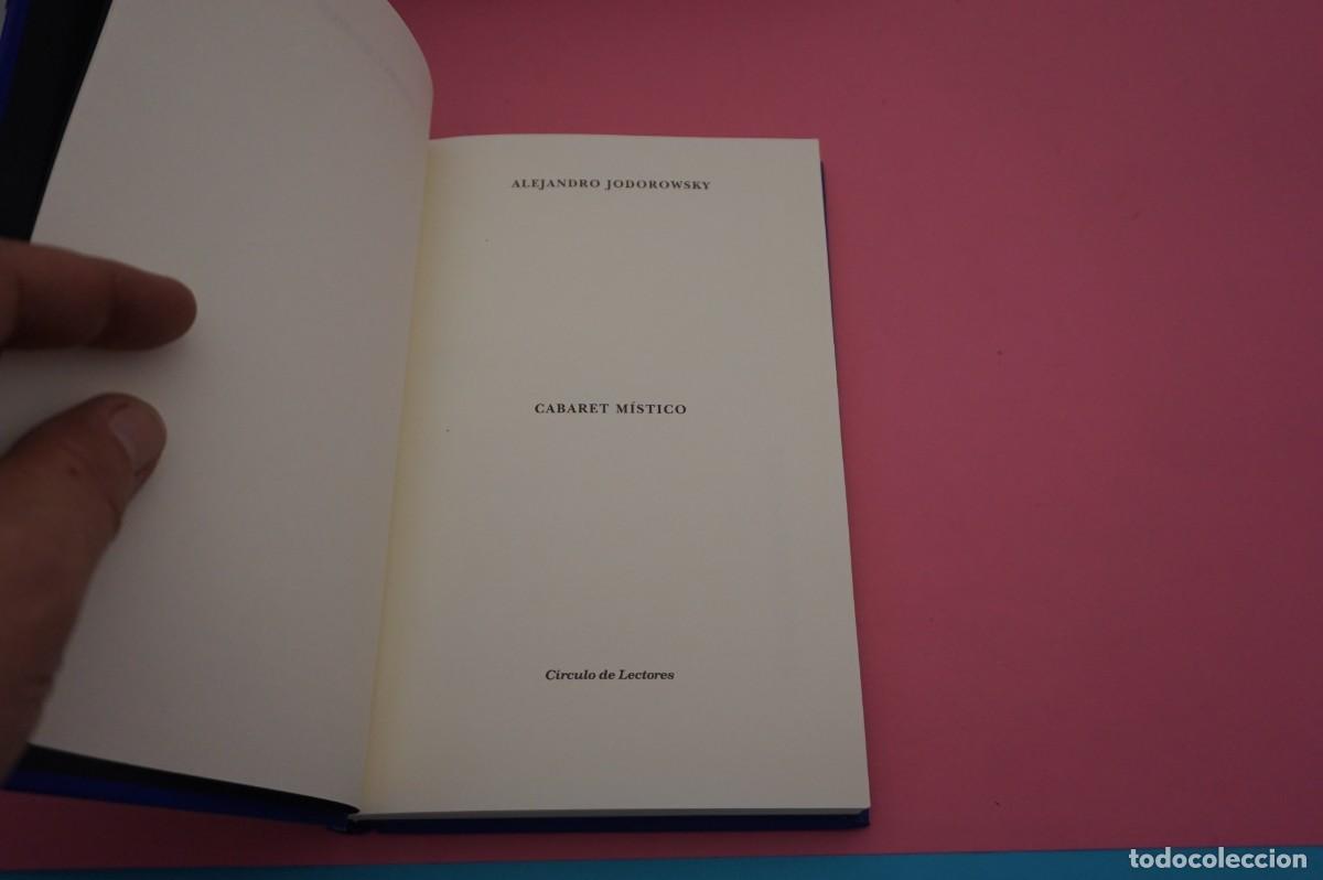 Libros: AR8C/ CABARET MISTICO - ALEJANDRO JODOROWSKY / CIRCULO DE LECTORES - Foto 2
