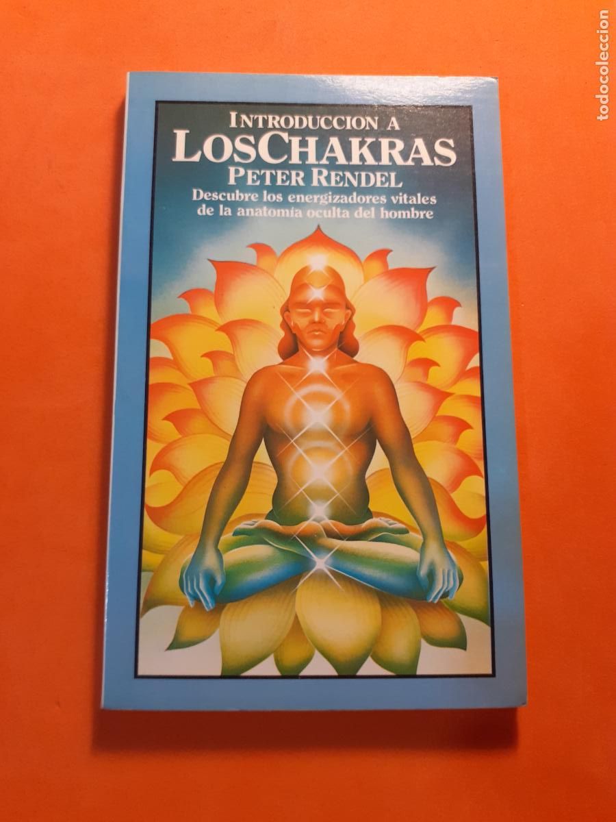 Libros: INTRODUCCION A LOS CHAKRAS � AURA CHAKRAS - PETER RENDEL - Foto 1