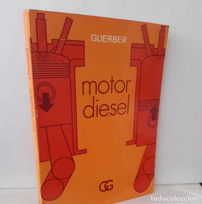 Libros: MOTOR DIESEL - GUERBER, R. - Foto 1