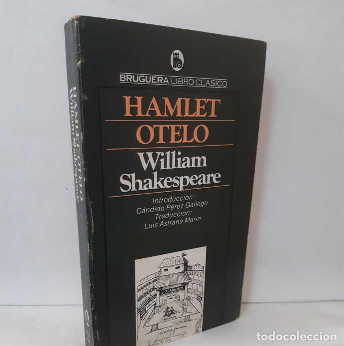 Libros: HAMLET - OTELO - SHAKESPEARE, WILLIAM - Foto 1
