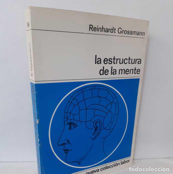 Libros: LA ESTRUCTURA DE LA MENTE - GROSSMANN, REINHARDT - Foto 1