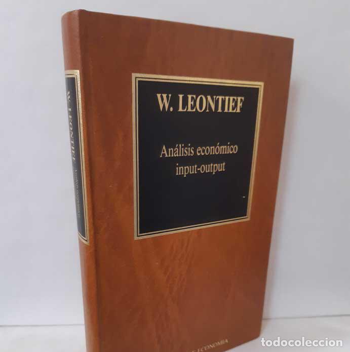 Libros: AN&Aacute;LISIS ECON&Oacute;MICO INPUT-OUTPUT - LEONTIEF, W. - Foto 1