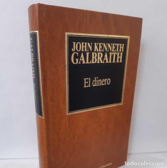 Libros: EL DINERO - GALBRAITH, JOHN KENNETH - Foto 1