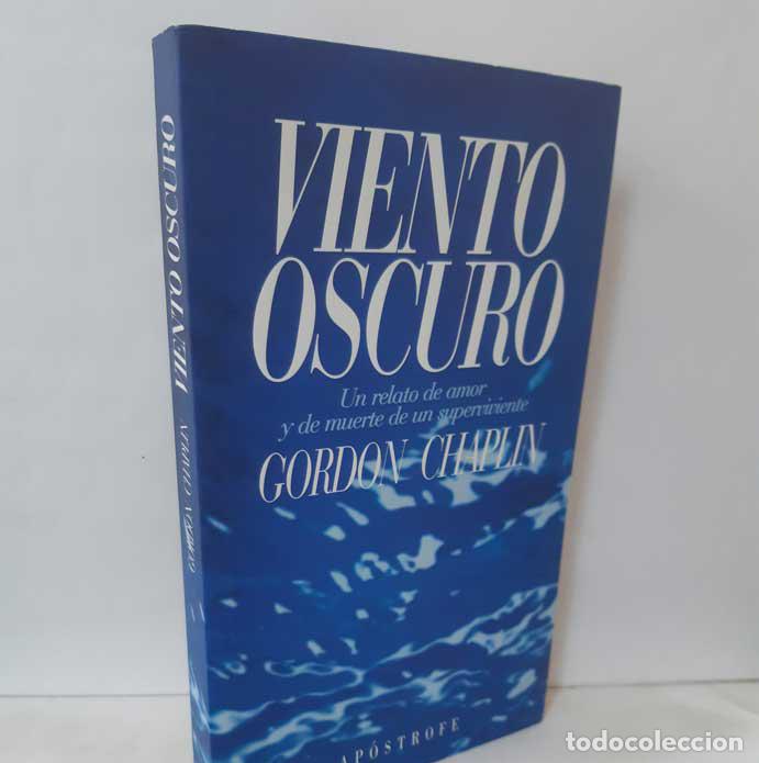 Libros: VIENTO OSCURO - CHAPLIN, GORDON - Foto 1