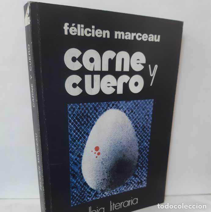 Libros: CARNE Y CUERO - MARCEAU, F&Eacute;LICIEN - Foto 1