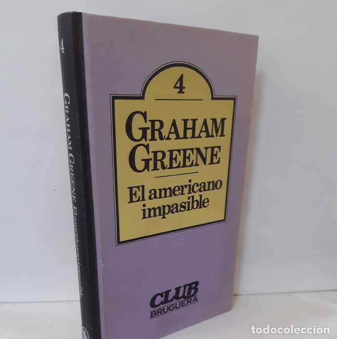 Libros: EL AMERICANO IMPASIBLE - GREENE, GRAHAM - Foto 1