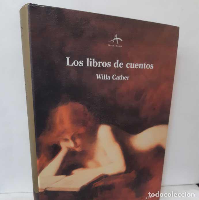 Libros: LOS LIBROS DE CUENTOS - CATHER, WILLA - Foto 1
