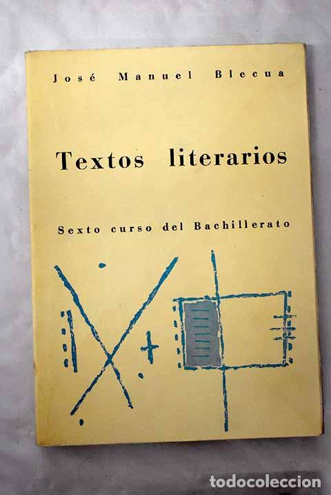 Libros: Textos literarios, sexto curso del Bachillerato - Foto 1