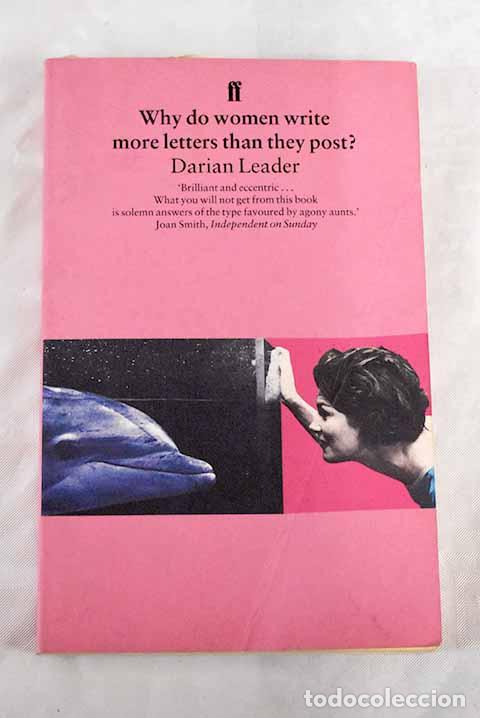 Libros: Why do women write more letters than they post?.- Leader, Darian - Foto 1