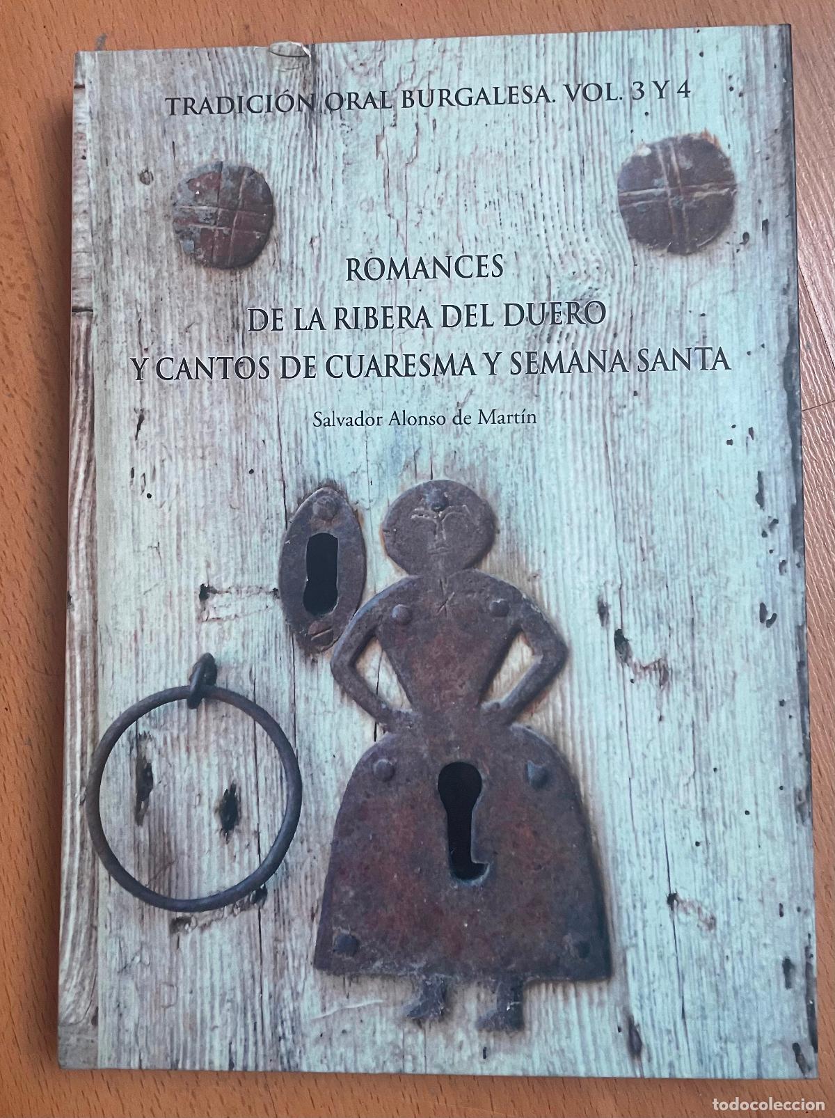 Libros: ROMANCES DE LA RIBERA DEL DUERO Y CANTOS DE CUARESMA Y SEMANA SANTA, Salvador Alonso de Martin