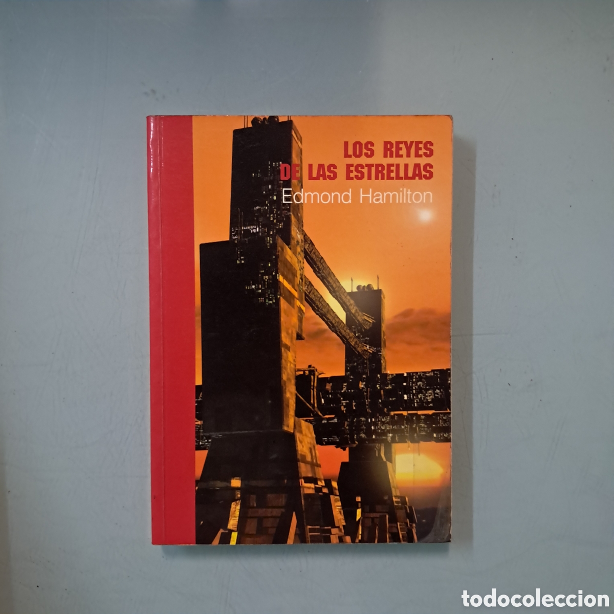 Libros: EDMOND Hamilton, Los reyes de las estrellas, - Foto 1