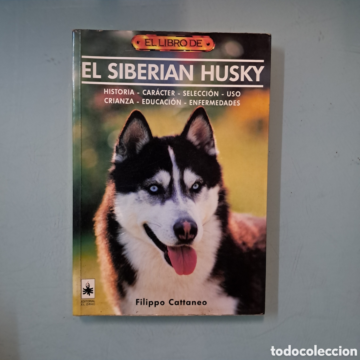 Libros: El libro El siberian Husky, Filippo Cattaneo - Foto 1