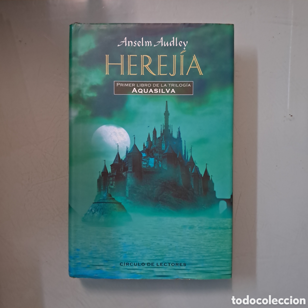 Libros: Anselm Audley, Herej&iacute;a, Aquasilva,C&iacute;rculo de Lectores - Foto 1
