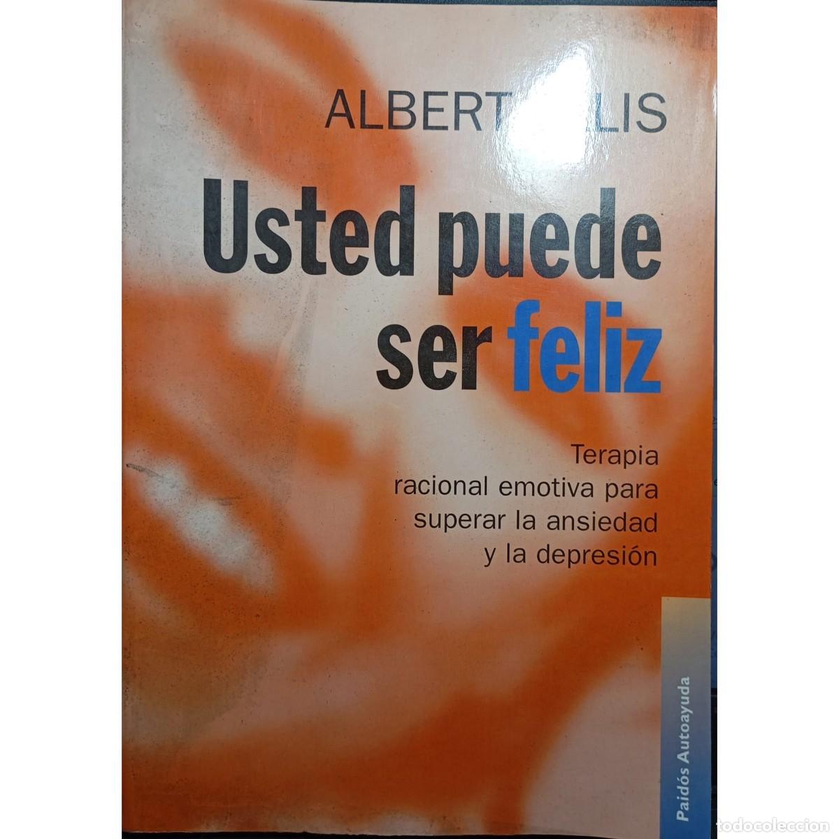 Libros: USTED PUEDE SER FELIZ - ALBERT ELLIS - Foto 1