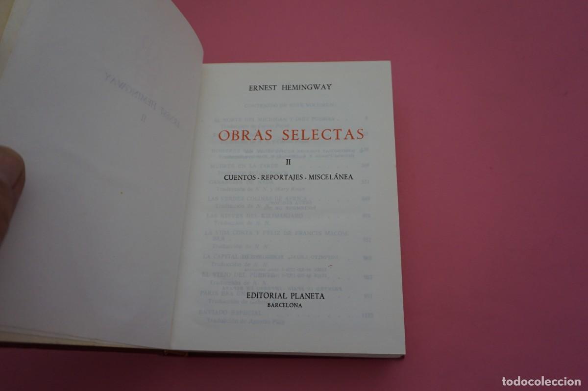 Libros: AR3A/ OBRAS SELECTAS II - ERNEST HEMINGWAY / EDITORIAL PLANETA - Foto 3