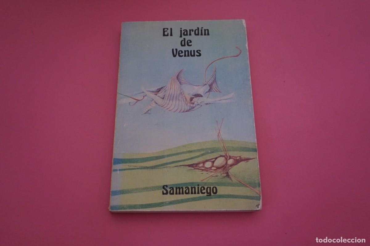 Libros: AR3A/ EL JARDIN DE VENUS - SAMANIEGO / EDICIONES SIRO - Foto 1