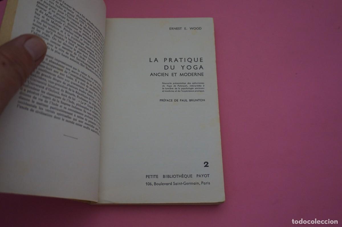 Libros: AR3A/ LA PRATIQUE DU YOGA - ERNEST E. WOOD - Foto 2
