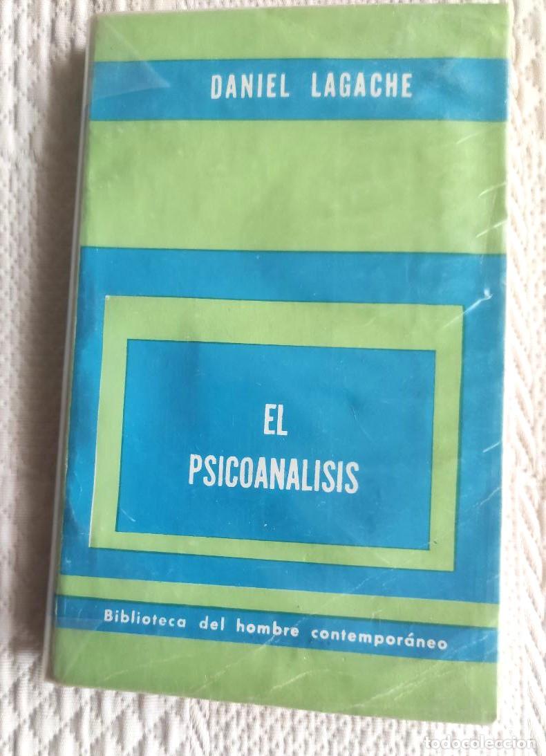 Libros: El psicoan&aacute;lisis - Daniel Lagache (rv6) - Foto 1