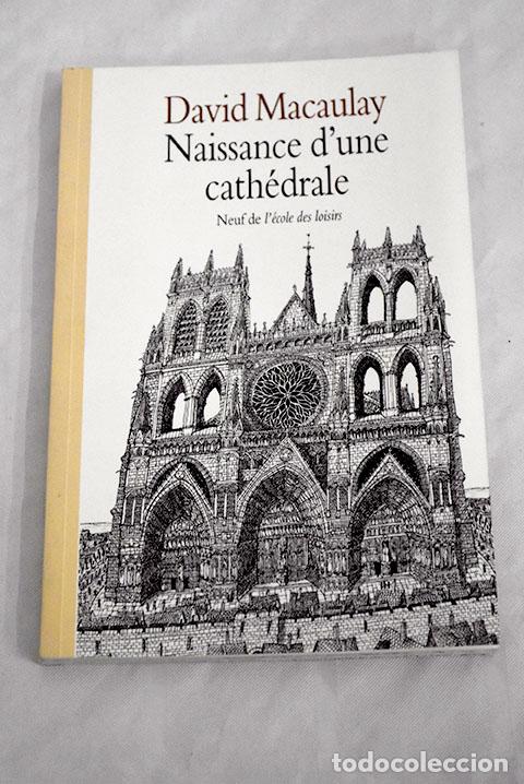 Libros: Naissance d une cathedrale.- Macaulay, David - Foto 1