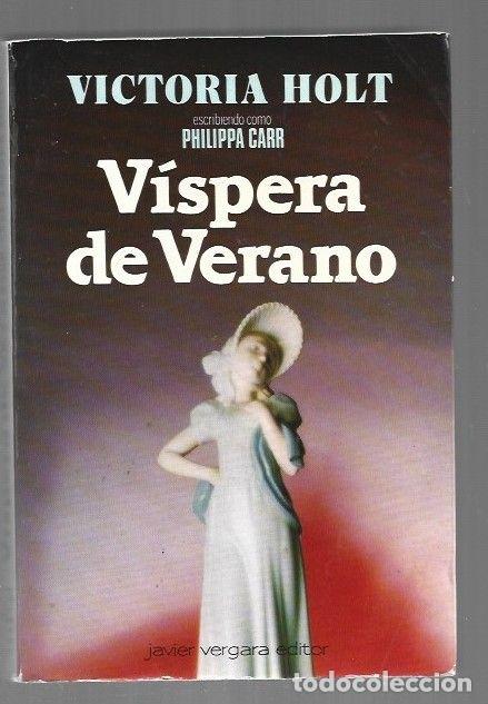 Libros: VISPERA DE VERANO - CARR, PHILIPPA (VICTORIA HOLT) - Foto 1