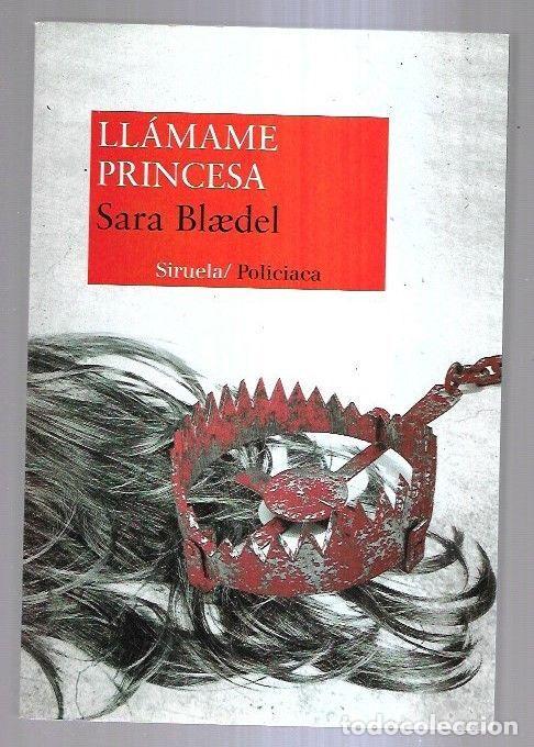 Libros: LLAMAME PRINCESA - BLAEDEL, SARA - Foto 1