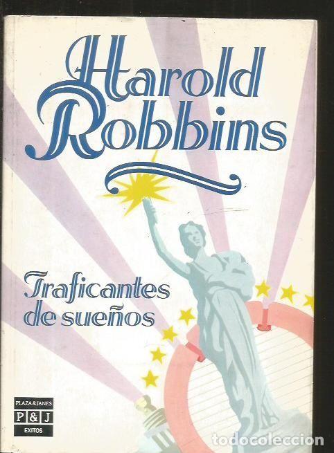 Libros: TRAFICANTES DE SUE&Ntilde;OS - ROBBINS, HAROLD - Foto 1