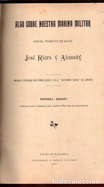 Libros: Algo sobre nuestra marina militar - Riera y Alemany, Jos&eacute;