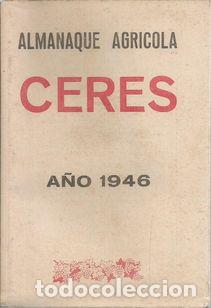Libros: ALMANAQUE AGRICOLA CERES 1946 - S/A - Foto 2