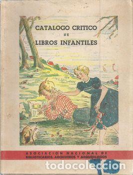 Libros: CATALOGO CRITICO DE LIBROS INFANTILES - S/A - Foto 2