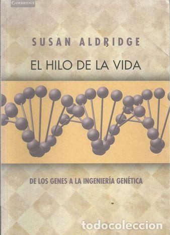 Libros: EL HILO DE LA VIDA - ALDRIDGE, SUSAN - Foto 2