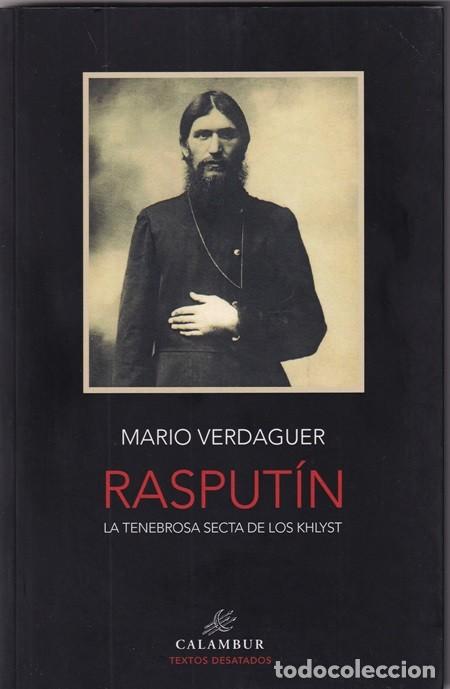 Libros: Rasput&iacute;n La tenebrosa secta de los Khlyst - Mario Verdaguer - Foto 1