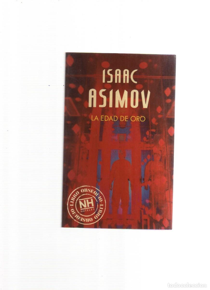 Libros: ISAAC ASIMOV LA EDAD DE ORO - Foto 1