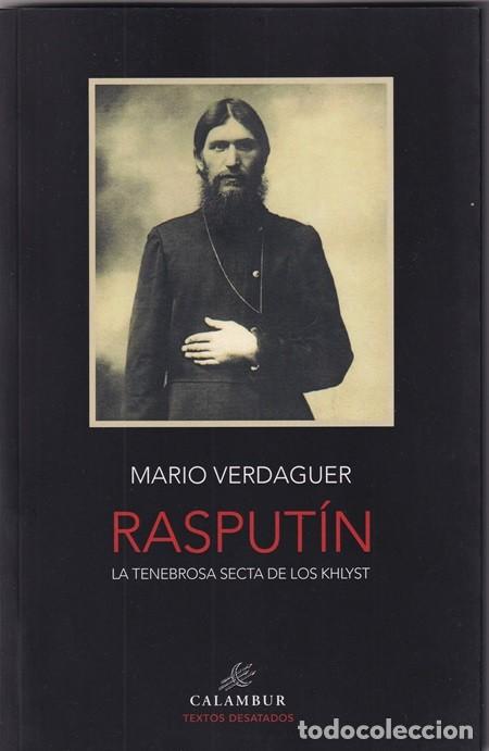 Libros: Rasput&iacute;n La tenebrosa secta de los Khlyst - Mario Verdaguer - Foto 1