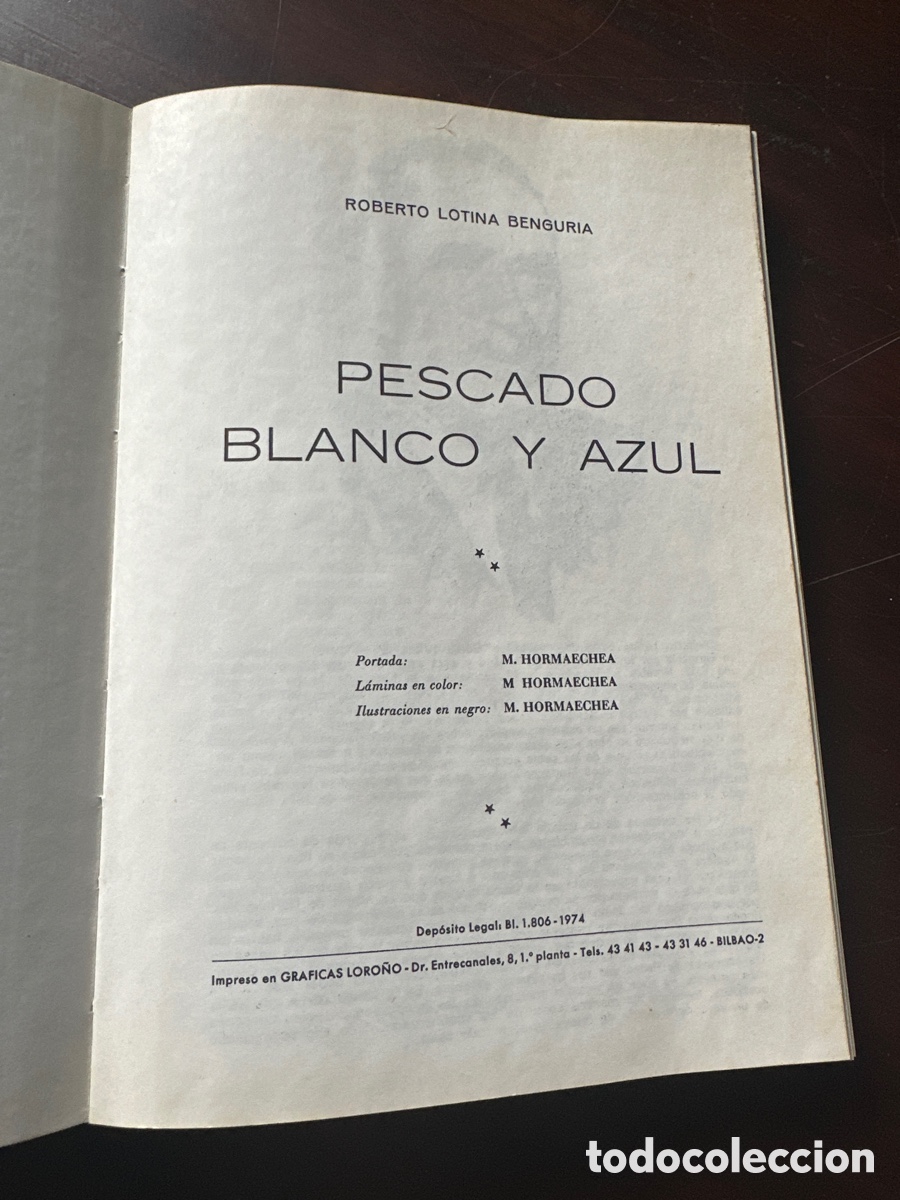 Libros: PESCADO BLANCO Y AZUL / ROBERTO LOTINA BENGURIA - Foto 2