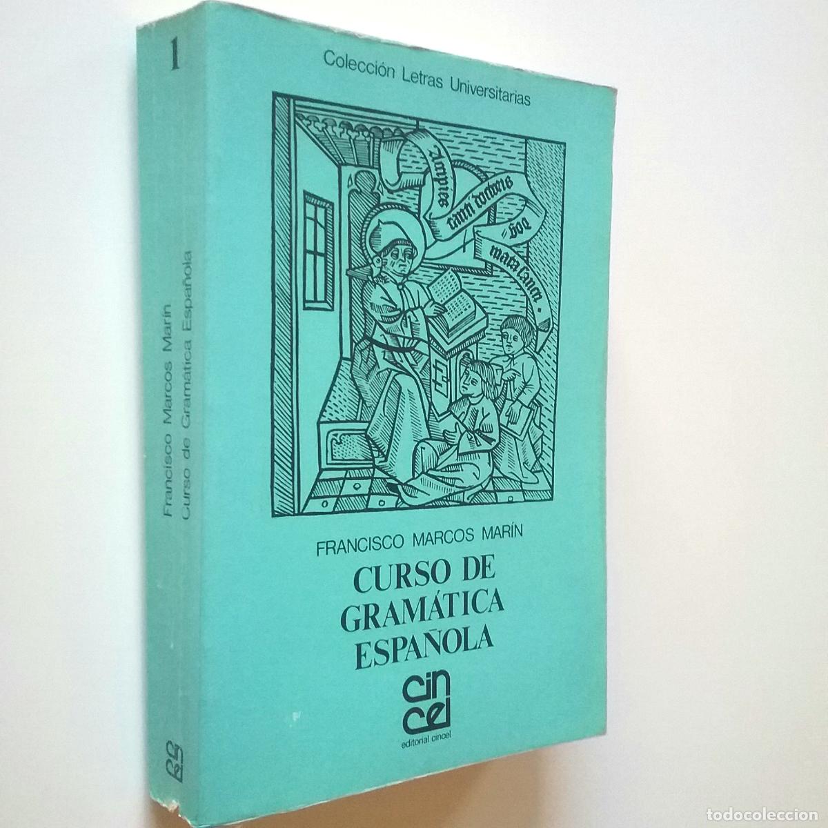 Libros: Francisco Marcos Mar&iacute;n - Curso de gram&aacute;tica espa&ntilde;ola - Foto 1