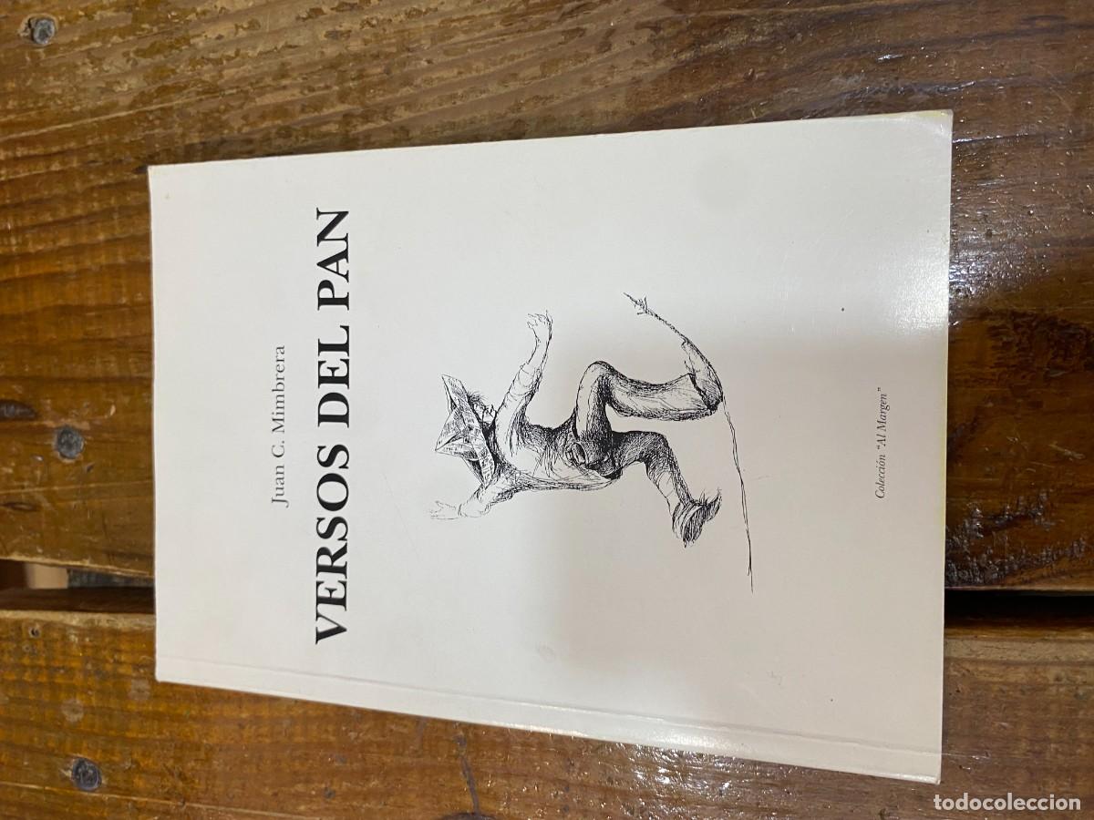Libros: VERSOS DEL PAN - Juan C. Mimbrera - Foto 1
