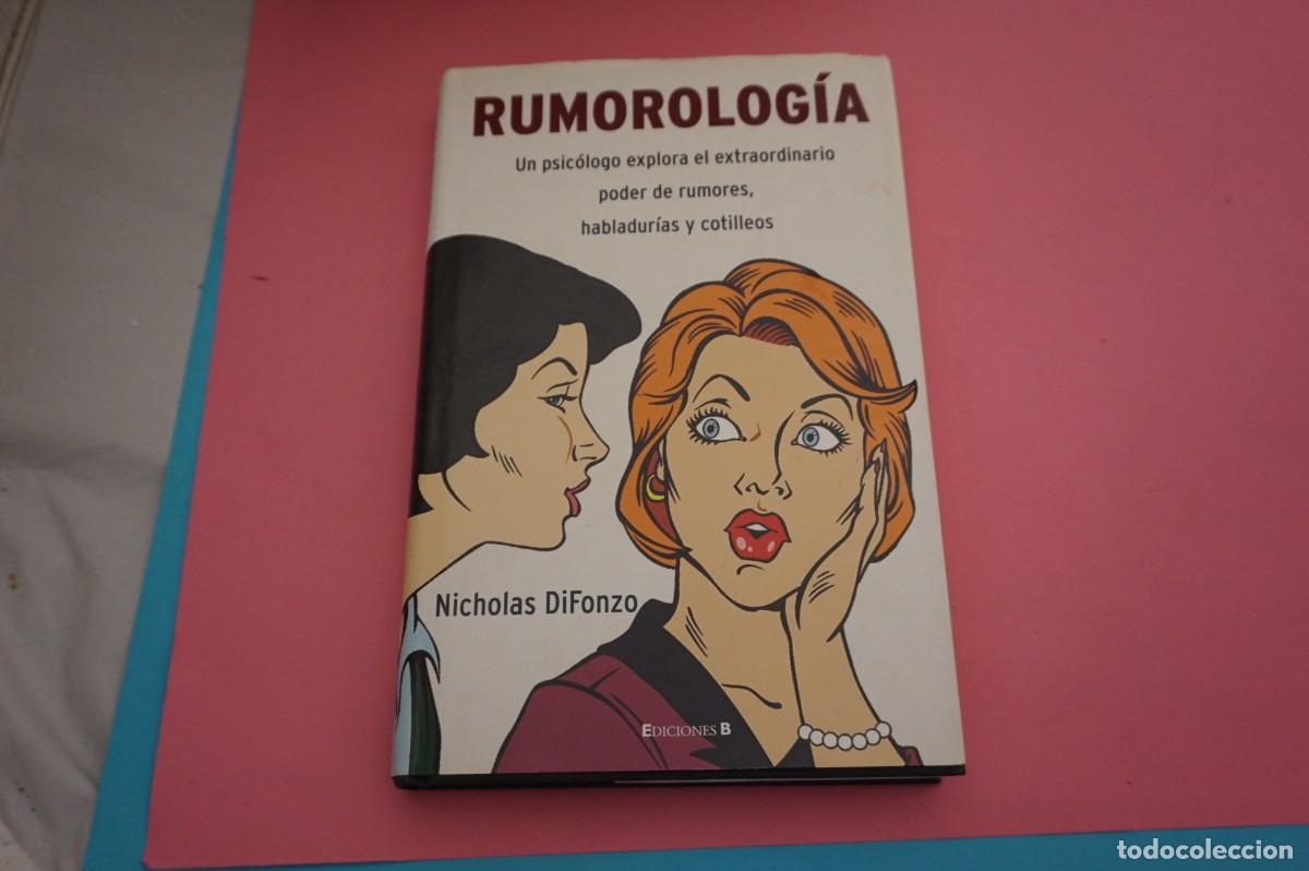 Libros: AR9C/ RUMOROLOGIA - NICHOLAS DIFONZO / EDICIONES B - Foto 1