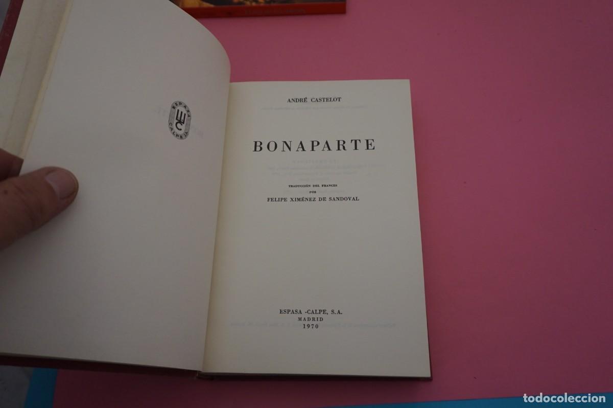 Libros: AR9C/ BONAPARTE - ANDRE CASTELOT / ESPASA-CALPE - Foto 2